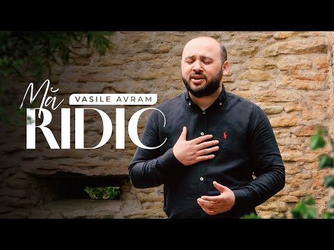 Vasile Avram - MA RIDIC [ Official Video 4K ] 2024
