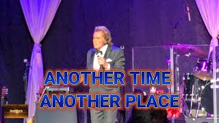 ENGELBERT HUMPERDINCK LIVE Another Time Another Place 2025