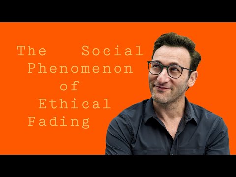 What is Ethical Fading? | Simon Sinek Video