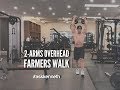 2-arms Overhead Farmer's Walk