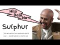 Sulphur Drug Picture देणाऱ्याने देत जावे घेणाऱ्या�