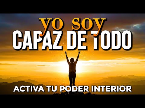 I AM CAPABLE OF EVERYTHING 💫 Affirmations, Manifestations, and Powerful Decrees | Activate Inner ...