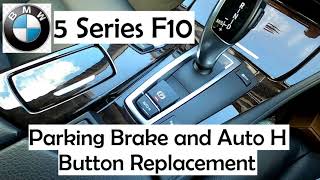 BMW F10 Parking Brake and Auto H Button Replacement - How To
