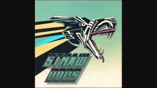 Straw Dogs - Tie Your Mother Down