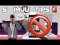 Don’t do this on IMVU‼️|Tips & Tricks|IMVU Gameplay