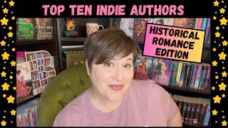 Indie Historical Romance Authors Top Hr Writers In 2025