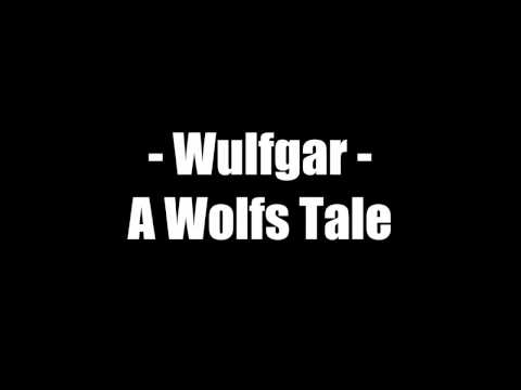 Wulfgar - A Wolf's Tale (Bonus) [Lyrics on screen]