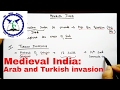 Medieval history of India: Arab and Turkish invasion | SSC CGL | The Vedic Academy