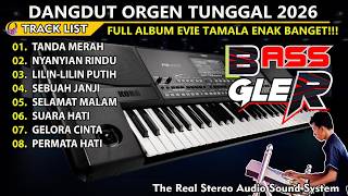 Download lagu FULL ALBUM EVIE TAMALA ORGEN TUNGGAL 2026 🔥 BASS GLERR‼️ Tanda Merah, Nyanyian Rindu, Permata Hati mp3