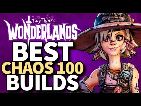 Tiny Tina's Wonderlands - The BEST Chaos 100 Builds of 2025