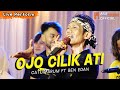 CATUR ARUM FT BEN EDAN OJO CILIK ATI LIVE PERFORM