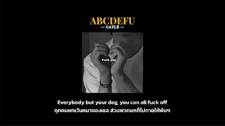 Download lagu [แปลไทย] abcdefu –GAYLE | angrier ver. mp3