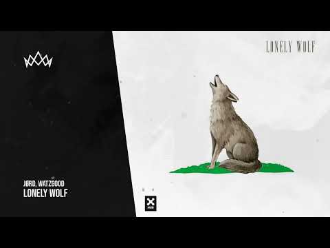 JØRD, Watzgood - Lonely Wolf