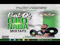 OLD NAIJA MIX-TAPE HOSTED BY DJ SPINCHO