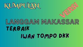 Download lagu Langgam lawas makassar - Iwan Tompo dkk mp3 Download lagu Langgam lawas makassar - Iwan Tompo dkk mp3