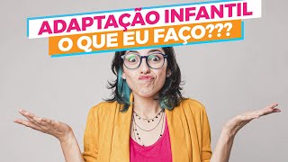 Projeto De Adaptação Educação Infantil De Acordo Com A Bncc