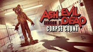 Ash vs Evil Dead Season Three (2018) Carnage Count