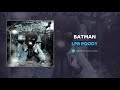 LPB Poody - Batman (AUDIO)