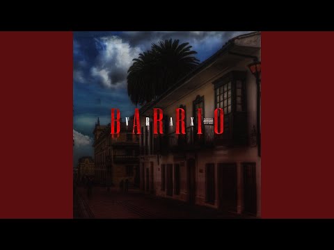 Video thumbnail for Barrio