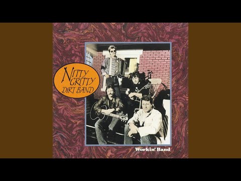 A Lot Like Me - Nitty Gritty Dirt Band