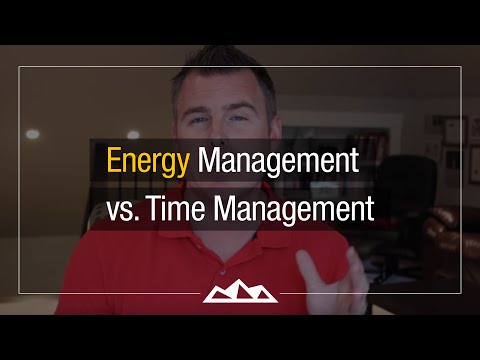 Why Energy Management Is Better Than Time Management
