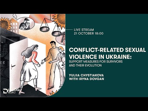 Conflict-related sexual violence in Ukraine — Dialogbüro Vienna