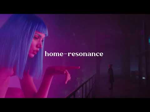 You look lonely..i can fix that x Home - Resonance (slowed to literal perfection + reverb)