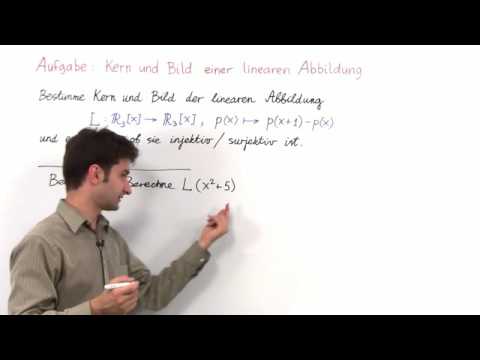 Übung 7b: Kern und Bild einer linearen Abbildung | Mathematik | Funktionen