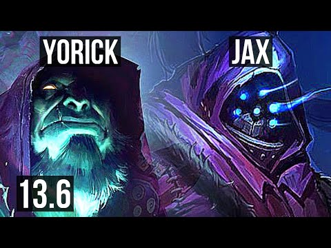YORICK vs JAX (TOP) | 3/1/8, 400+ games | KR Master | 13.6