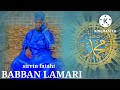 Sirrin fatahi BABBAN LAMARI new audio sound