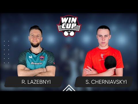 09:15 Ruslan Lazebnyi - Serhii Cherniavskyi West 2 WIN CUP 21.06.2024 | Table Tennis WINCUP