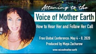Attuning to the Voice of Mother Earth