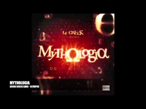 Grindhouse Gang - Olympus (Produced by Le Greck) (off MYTHOLOGIA)