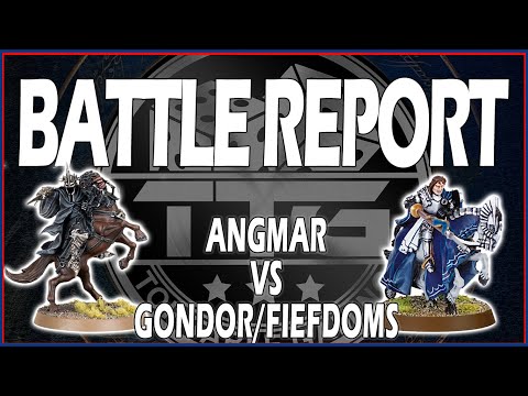 Middle Earth SBG Battle Report - Angmar VS Gondor Fiefdoms