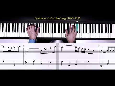 Concerto No 5 in Fm,Largo BWV 1056| piano tutorial | piano music | lessons for beginners |easy song