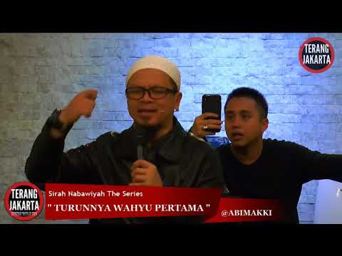 Sirah Nabawiyah The Series - VOL.19 - TURUNNYA WAHYU PERTAMA - ABI MAKKI