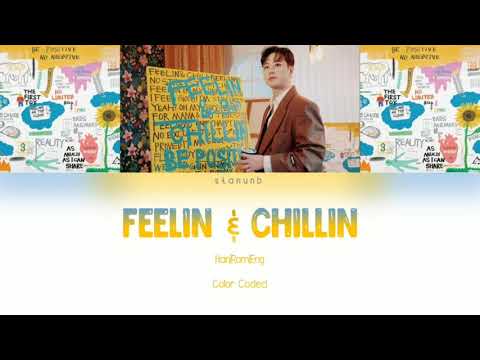 FEELDOG (필독) - Feelin & Chillin (Prod. G-point) [Han/Rom/Eng Lyric/가사]
