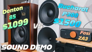 Wharfedale Denton 85 vs Buchardt Audio P300 Sound Demo (feat. Fosi Audio ZA3)