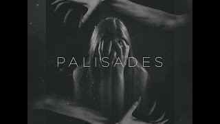 Palisades - Dark (Lyrics)