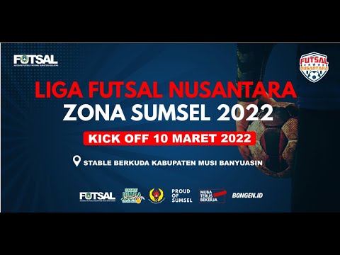 [LIVE STREAMING] - SEKAYU UNITED VS MUARA ENIM UNITED / LIGA FUTSAL NUSANTARA ZONA SUMSEL 2022