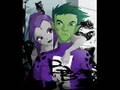 Beastboy and Raven - She Is 