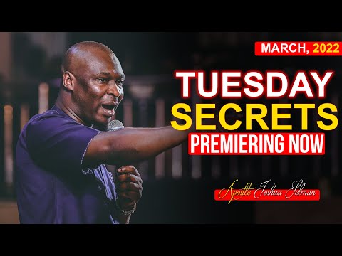 TUESDAY Secrets, 22nd March 2022 | Apostle Joshua Selman 2022 | Commanding Your Morning |
