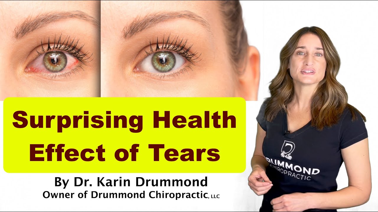 Tears - the three kinds of tears and how it impacts your health