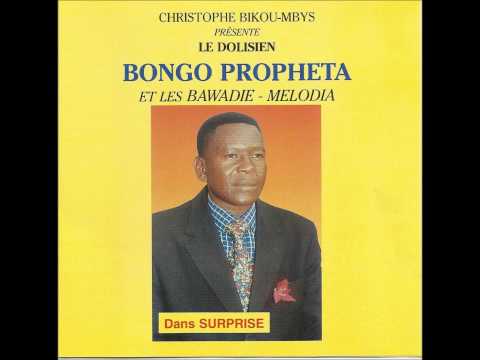 BONGO PROPHETA  LA VIE