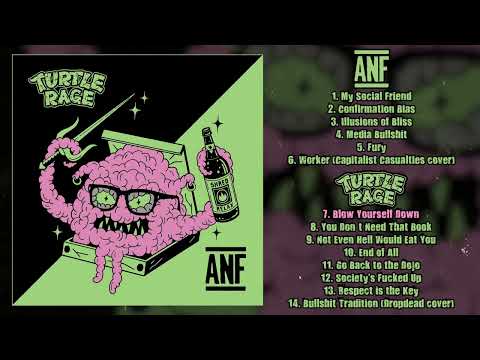 ANF - Turtle Rage - split 7' FULL ALBUM