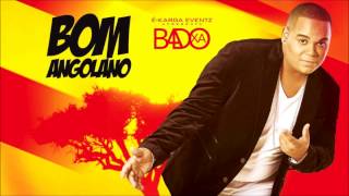 Badoxa - Bom Angolano 2014