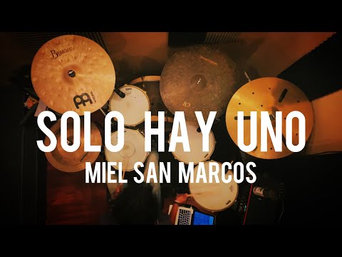 Solo Hay Uno - Miel San Marcos [Drum Cover] Joshua Ramos