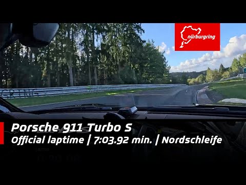 Porsche 911 Turbo S | 7:03.92 official laptime | Nordschleife