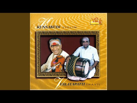 Nagumomu (Kunnkudi Vaidyanathan & Valayapatti)