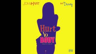DoZay  x Jonn Hart - Hurt Yo Body (Audio)